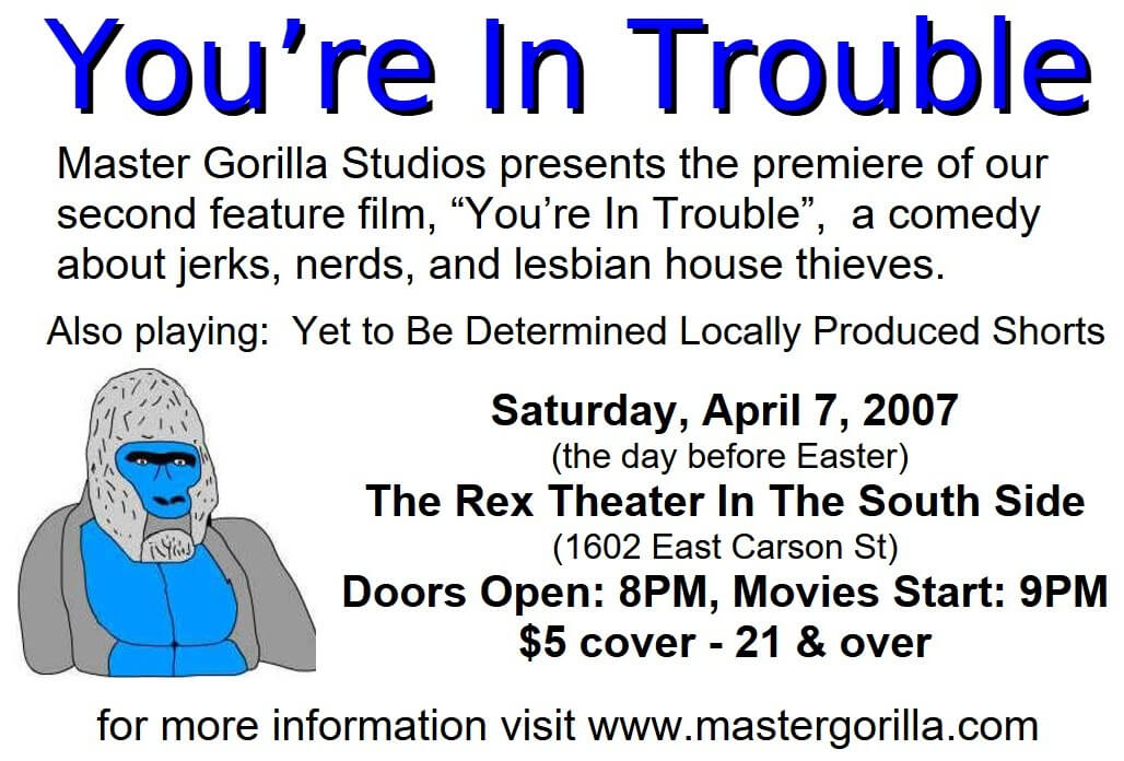 You're In Trouble premiere flyer small